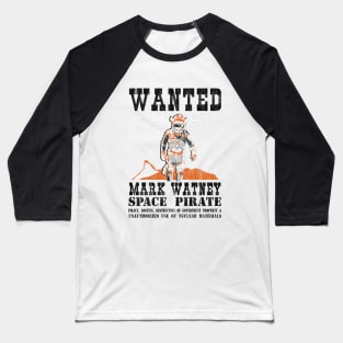 Mark Watney - Space Pirate Baseball T-Shirt